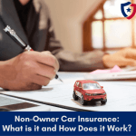 Non-Owner Car Insurance- What is it and How Does it Work